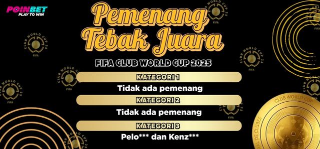 PEMENANG TEBAK JUARA FIFA CLUB WORLD CUP 2025