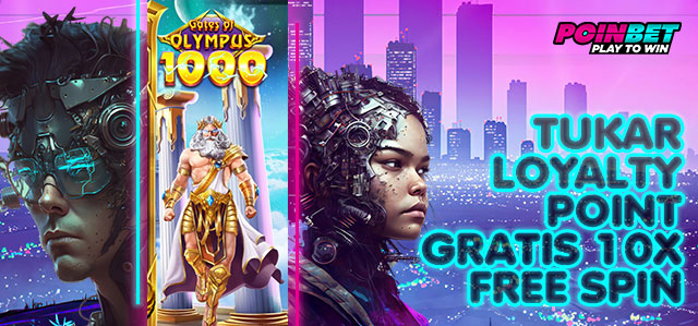 TUKAR LOYALTY POINT GRATIS FREE SPIN