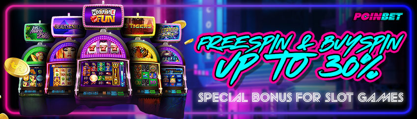 FREESPIN & BUYSPIN UP TO 30%, ONLY FOR SLOT GAMES